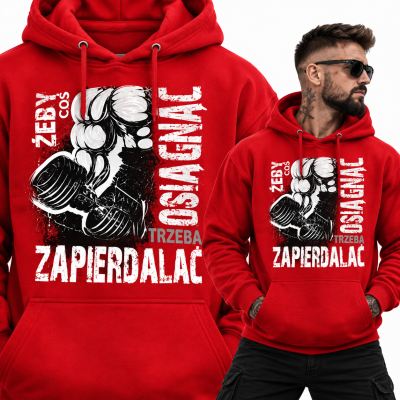 BLUZA Z KAPTUREM NA SIŁOWNI  ŻEBY COŚ OSIĄGNĄĆ